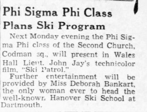 Newspaper article announcing a ski program by the Phi Sigma Phi class, featuring a film 'Ski Patrol' and entertainment by Deborah Bankart, noted for her leadership at the Hanover Ski School.
